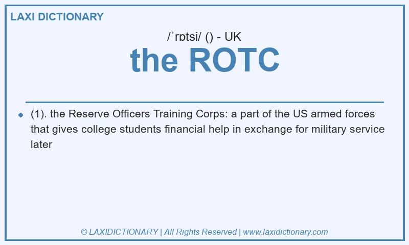 Definition the ROTC in British English