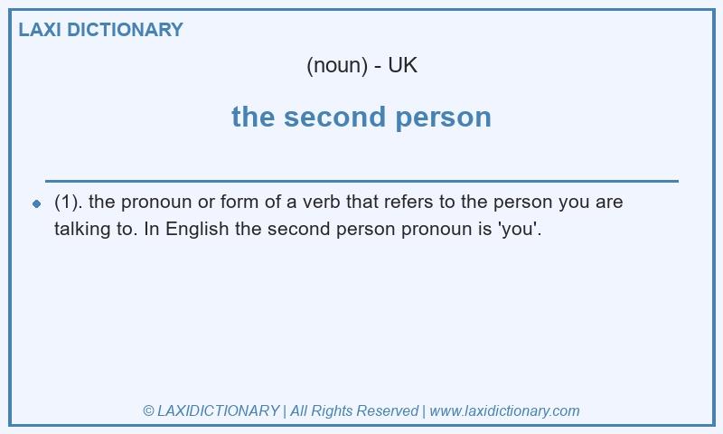 Definition the second person in British English