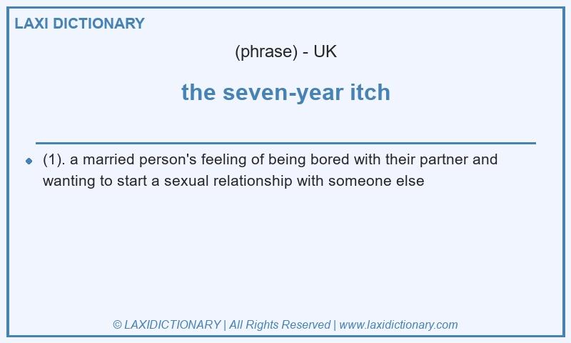 Definition the seven-year itch in British English