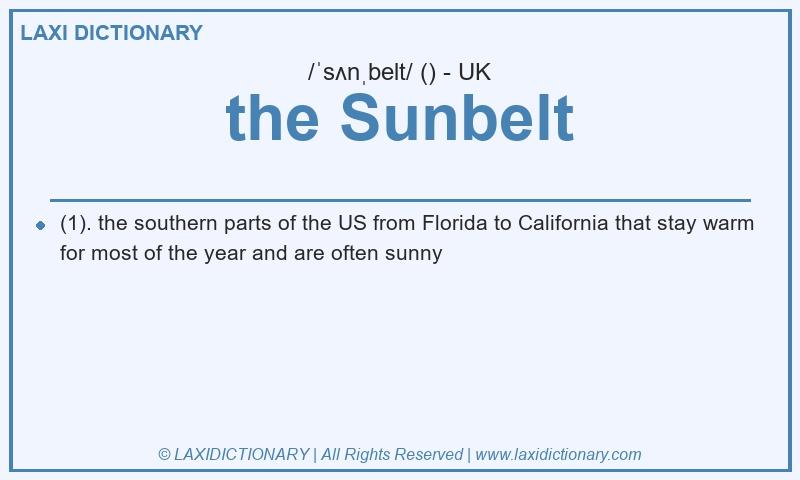Definition the Sunbelt in British English