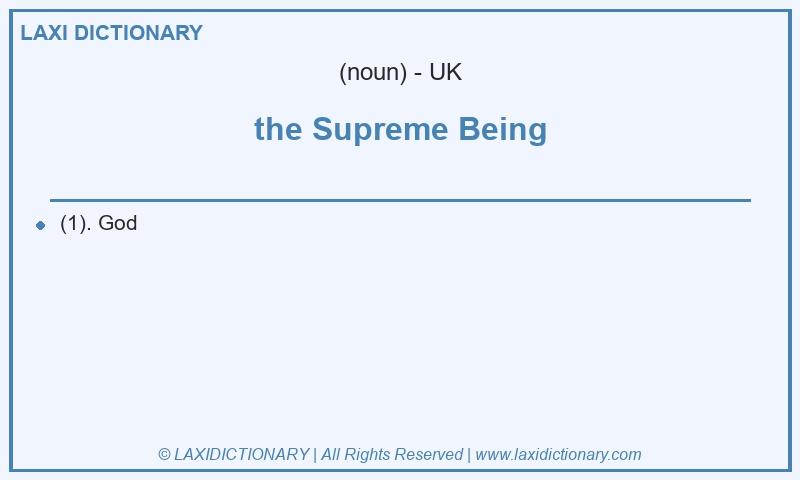 Definition the Supreme Being in British English