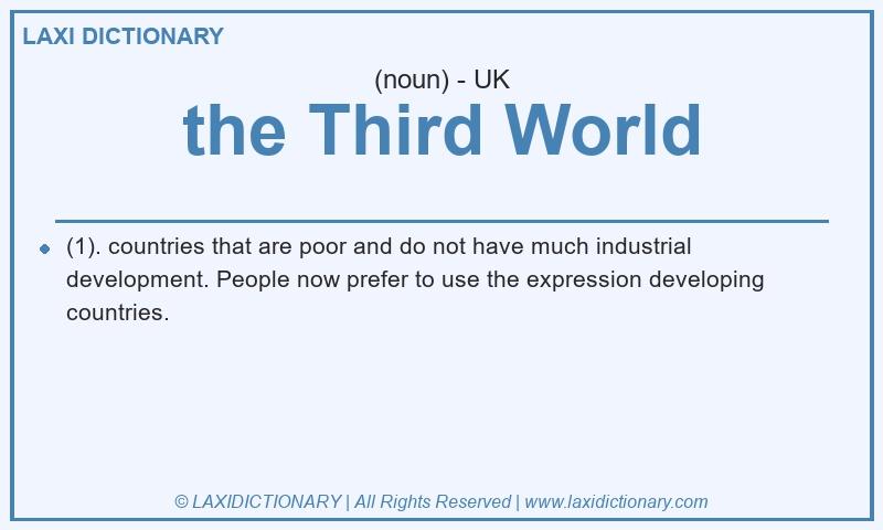 Definition the Third World in British English