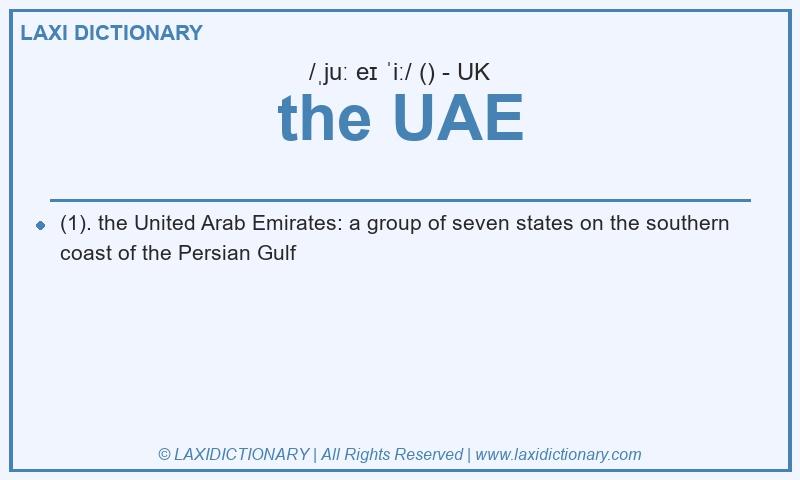 Definition the UAE in British English