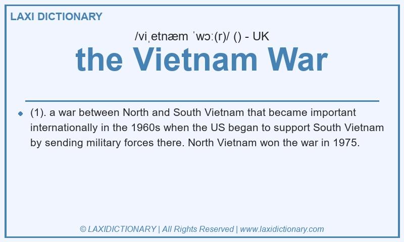 Definition the Vietnam War in British English