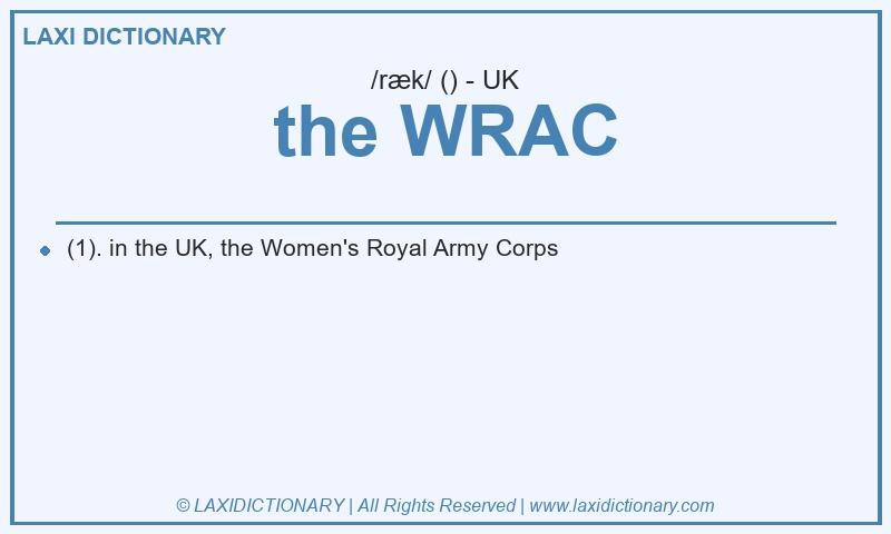Definition the WRAC in British English