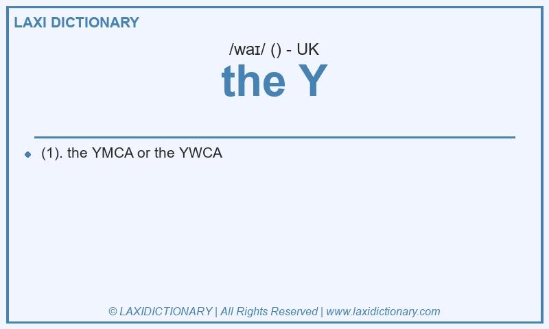 Definition the Y in British English