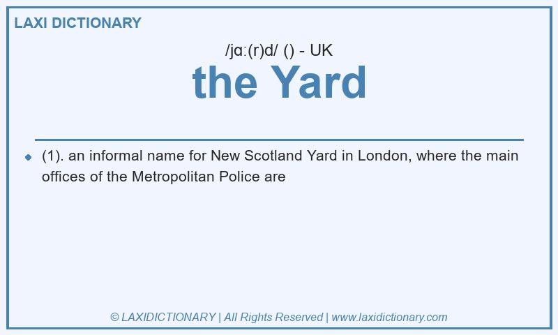 Definition the Yard in British English