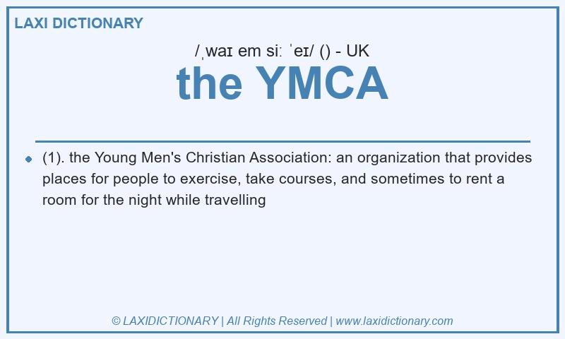 Definition the YMCA in British English