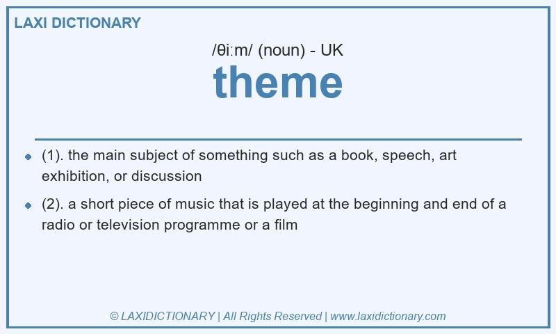 Definition theme in British English