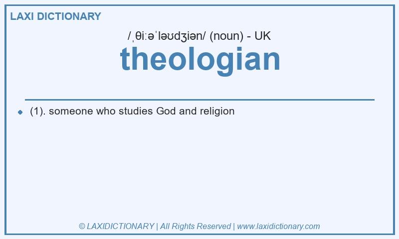 Definition theologian in British English
