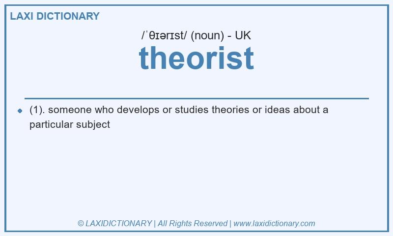 Definition theorist in British English