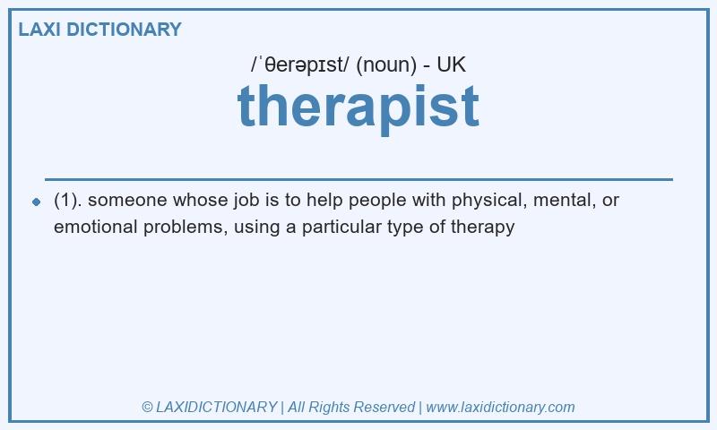 Definition therapist in British English