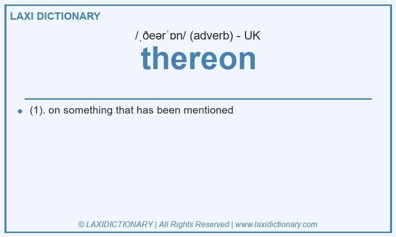 Definition thereon in British English