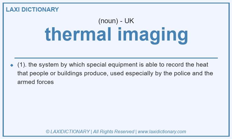 Definition thermal imaging in British English