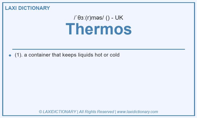 Definition Thermos in British English