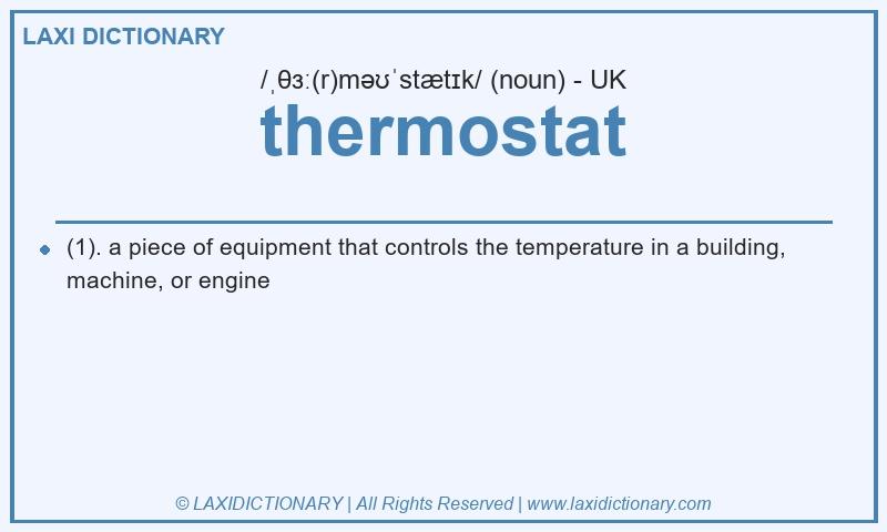 Definition thermostat in British English