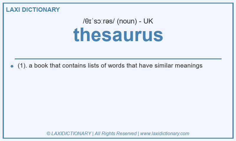 Definition thesaurus in British English