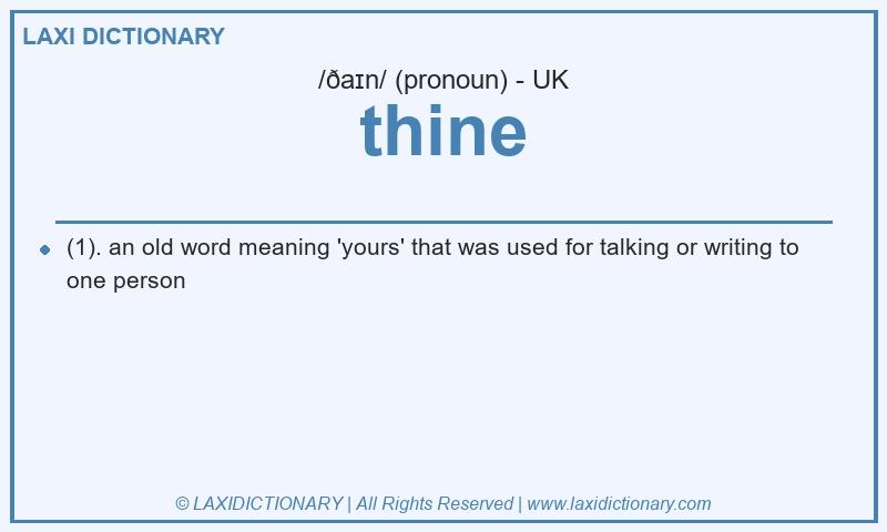 Definition thine in British English