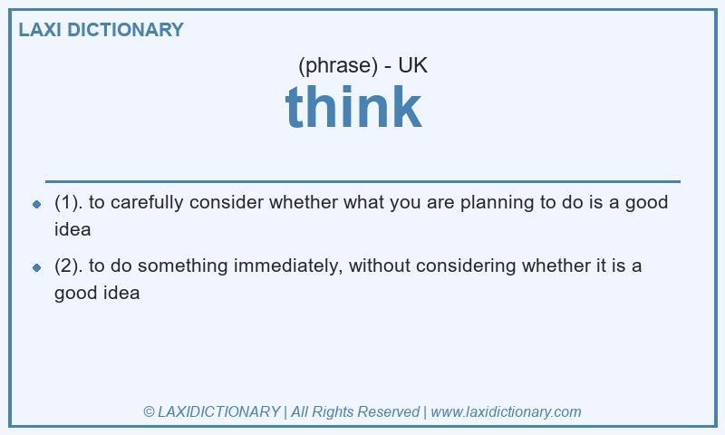 Definition think in British English
