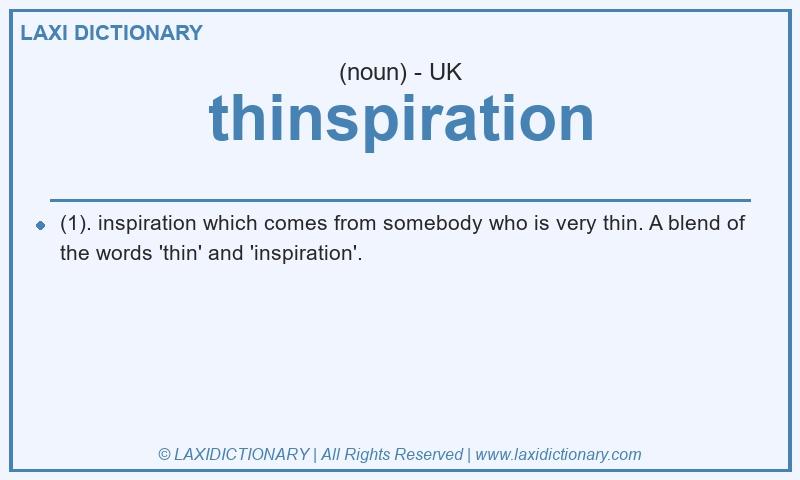 Definition thinspiration in British English