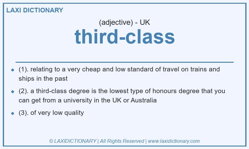 Definition third-class in British English