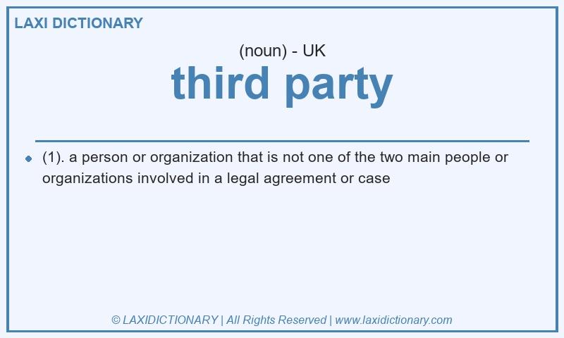 Definition third party in British English
