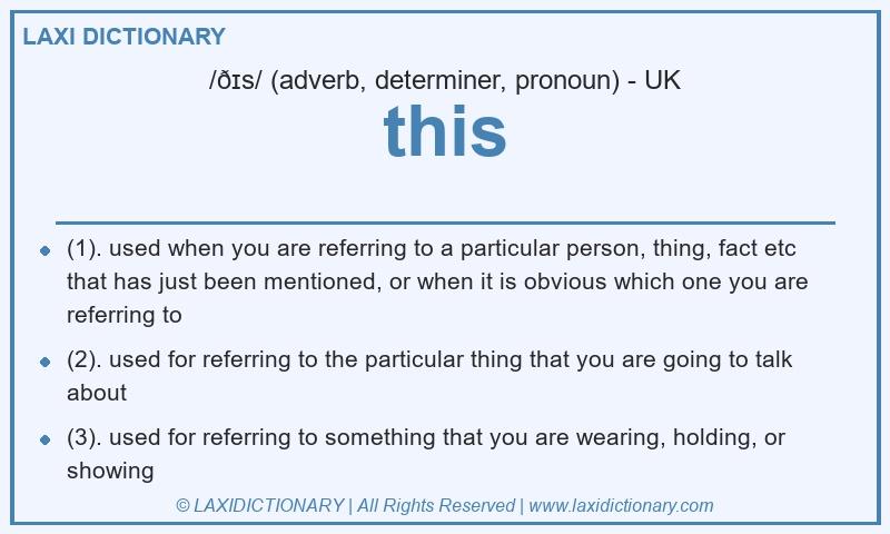 Definition this in British English