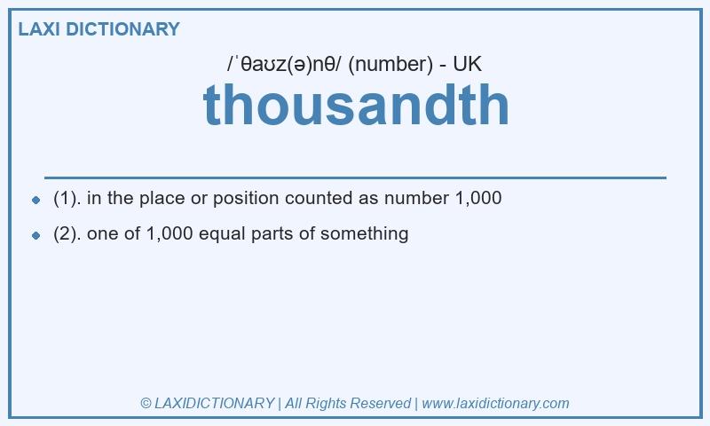 Definition thousandth in British English