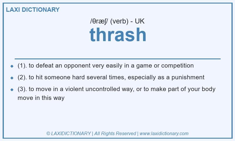 Definition thrash in British English