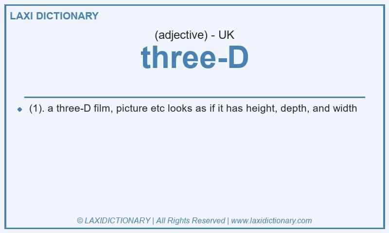Definition three-D in British English
