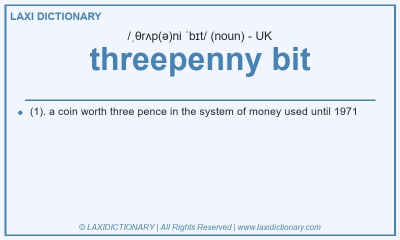 Definition threepenny bit in British English