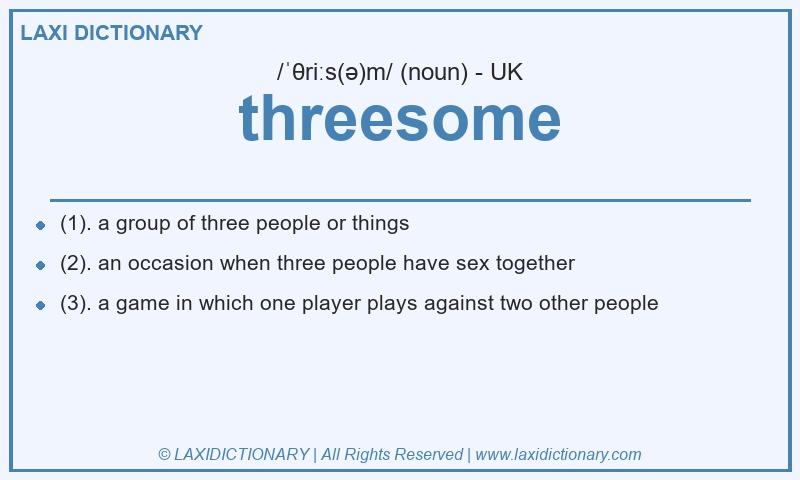 Definition threesome in British English