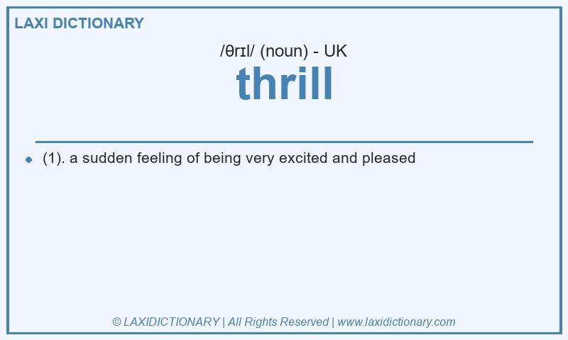 Definition thrill in British English