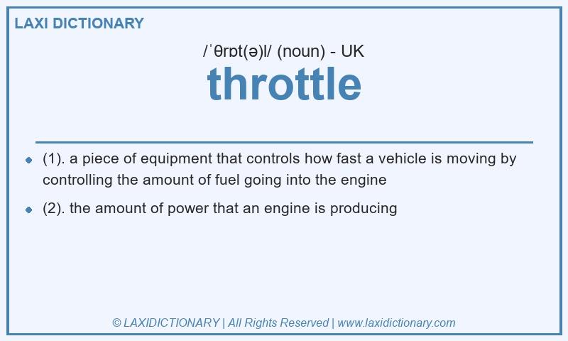 Definition throttle in British English