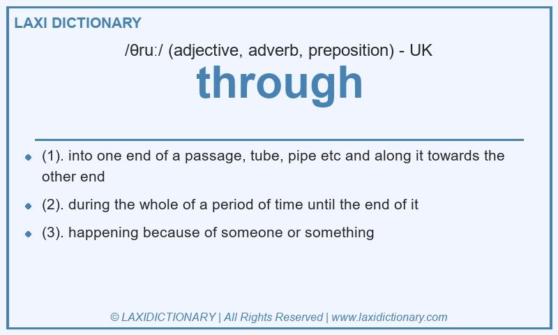 Definition through in British English