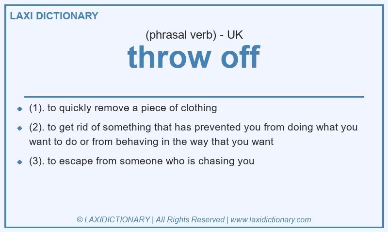 Definition throw off in British English