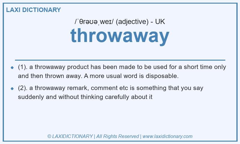 Definition throwaway in British English