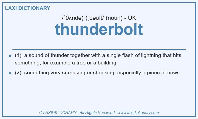 Definition thunderbolt in British English