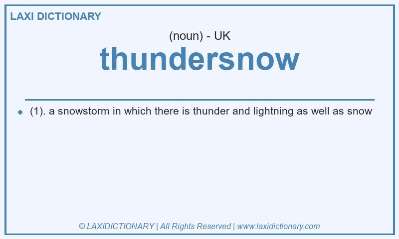 Definition thundersnow in British English