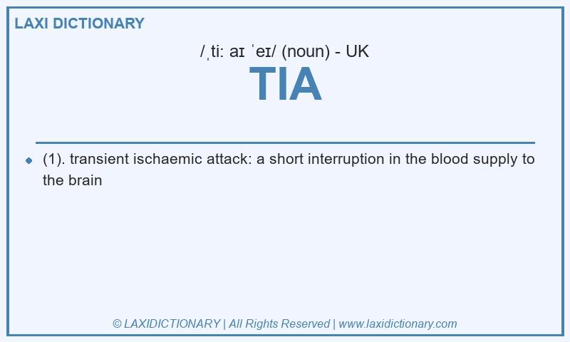 Definition TIA in British English