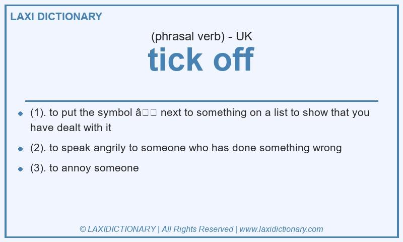Definition tick off in British English
