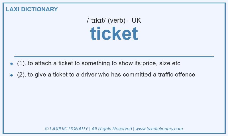Definition ticket in British English