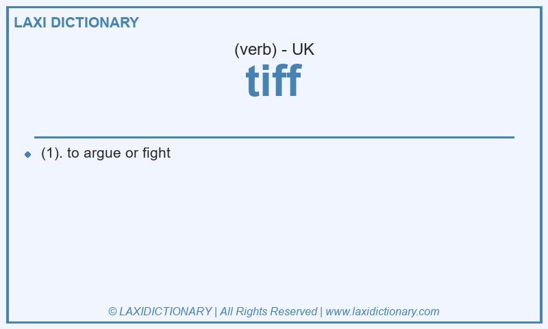 Definition tiff in British English