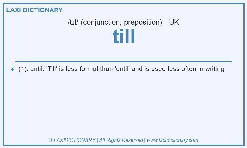 Definition till in British English