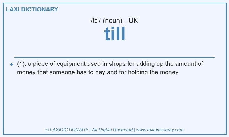 Definition till in British English
