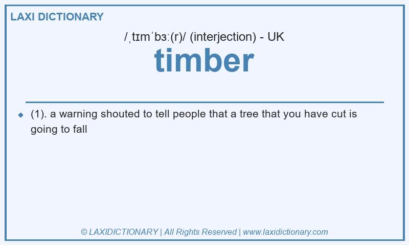 Definition timber in British English