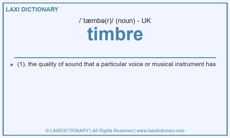 Definition timbre in British English