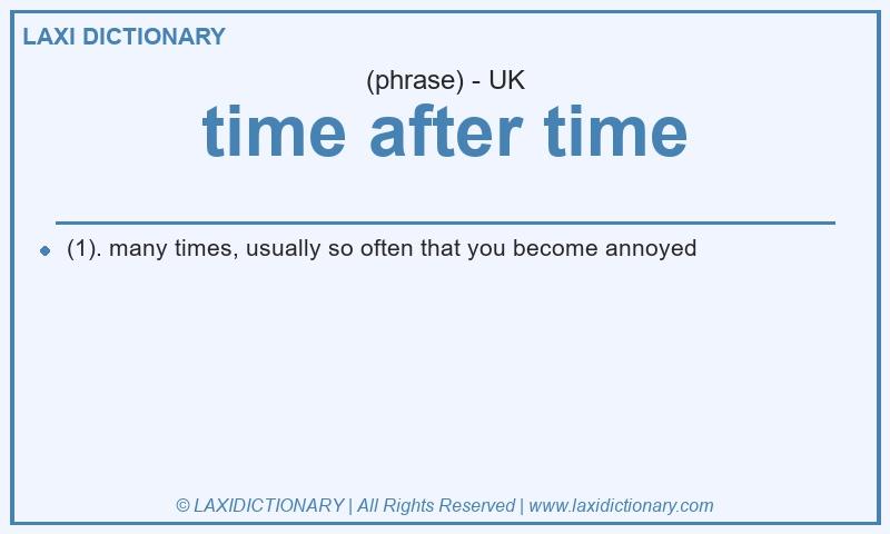 Definition time after time in British English