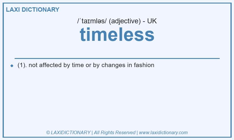 Definition timeless in British English