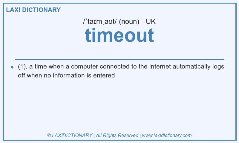Definition timeout in British English